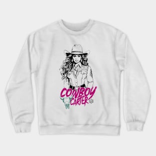 Steadfast and true: Cowboy Carter! Crewneck Sweatshirt